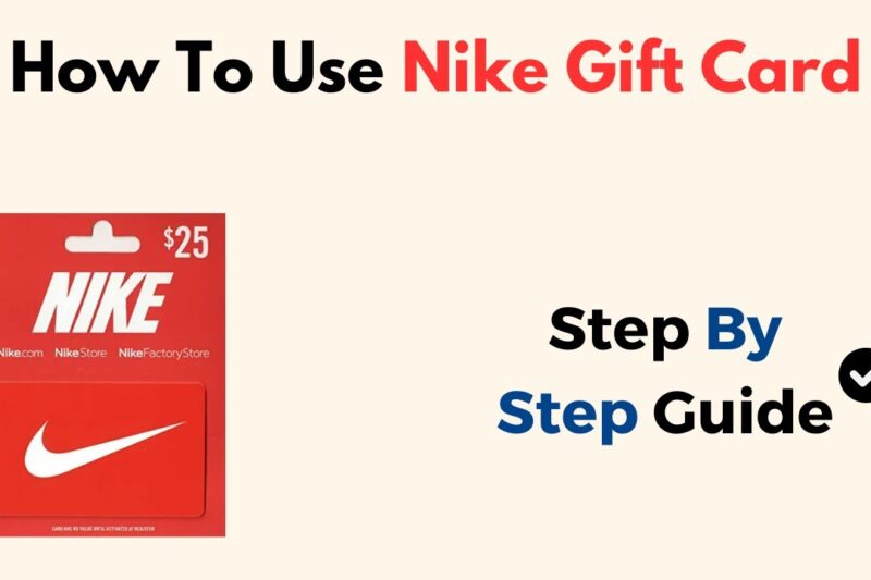 Nike Gift Card & Nike Gift Card Redeem: 100% Working Methods